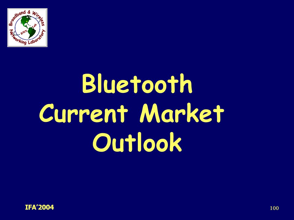 Bluetooth Current Market Outlook