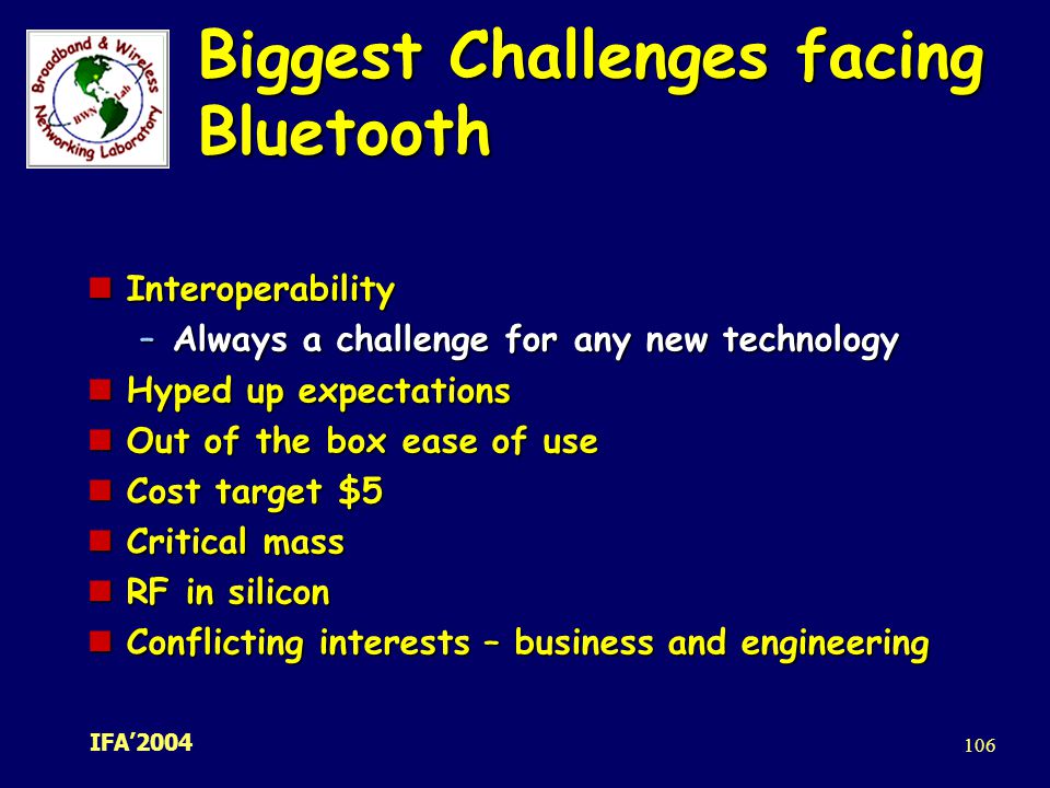 Biggest Challenges facing Bluetooth