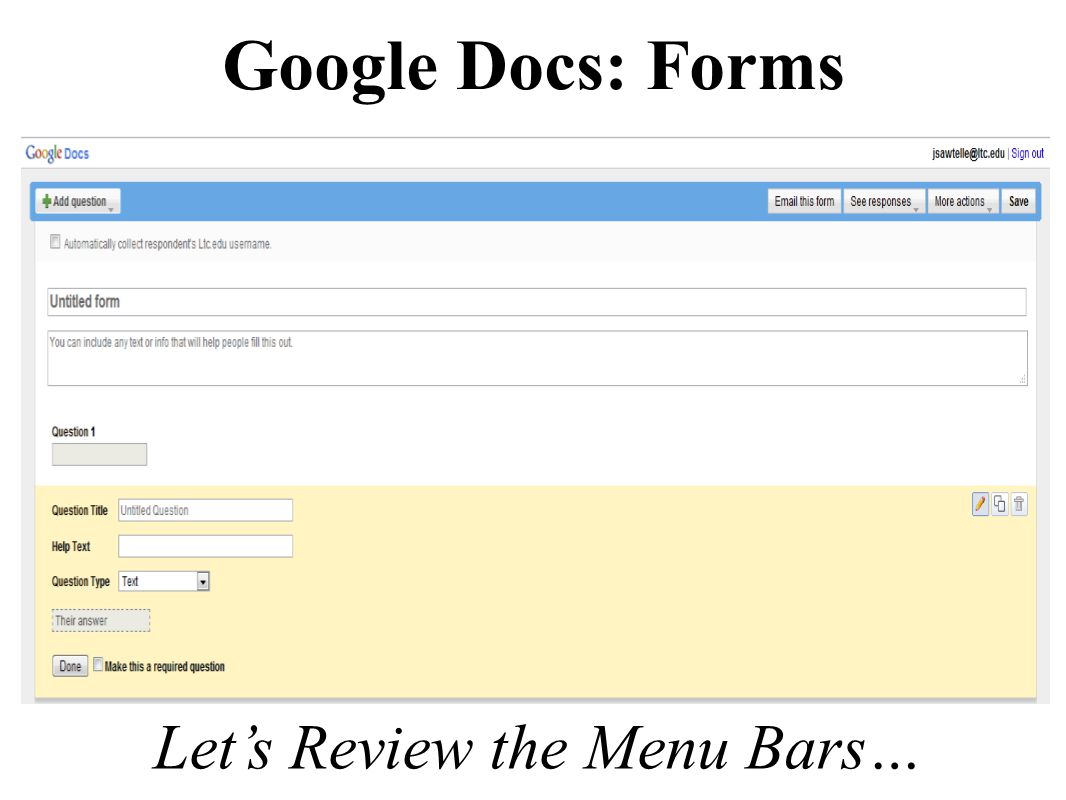 Let’s Review the Menu Bars…