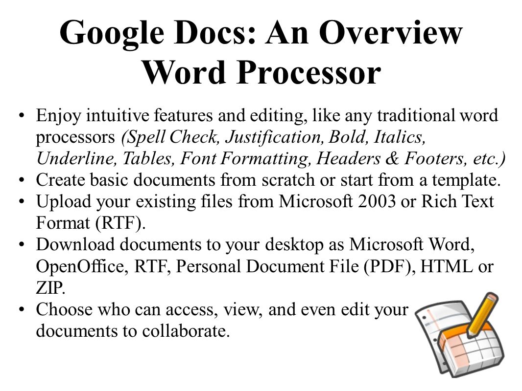Google Docs: An Overview Word Processor