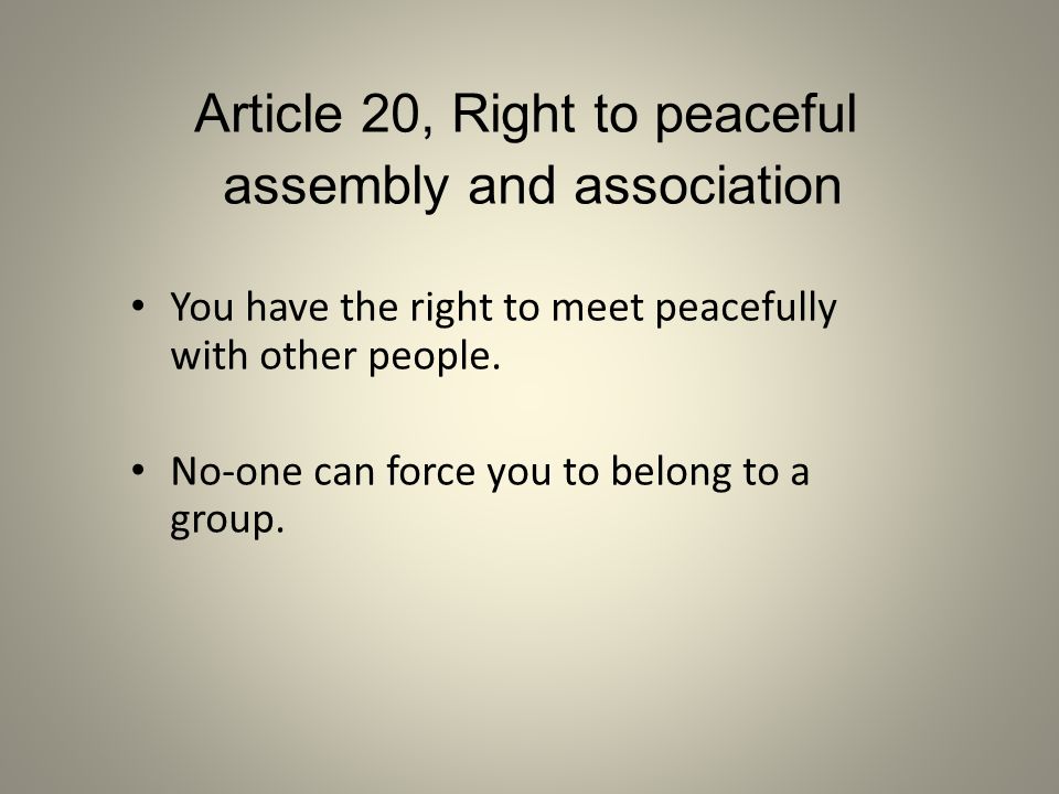 Article 20, Right to peaceful assembly and association