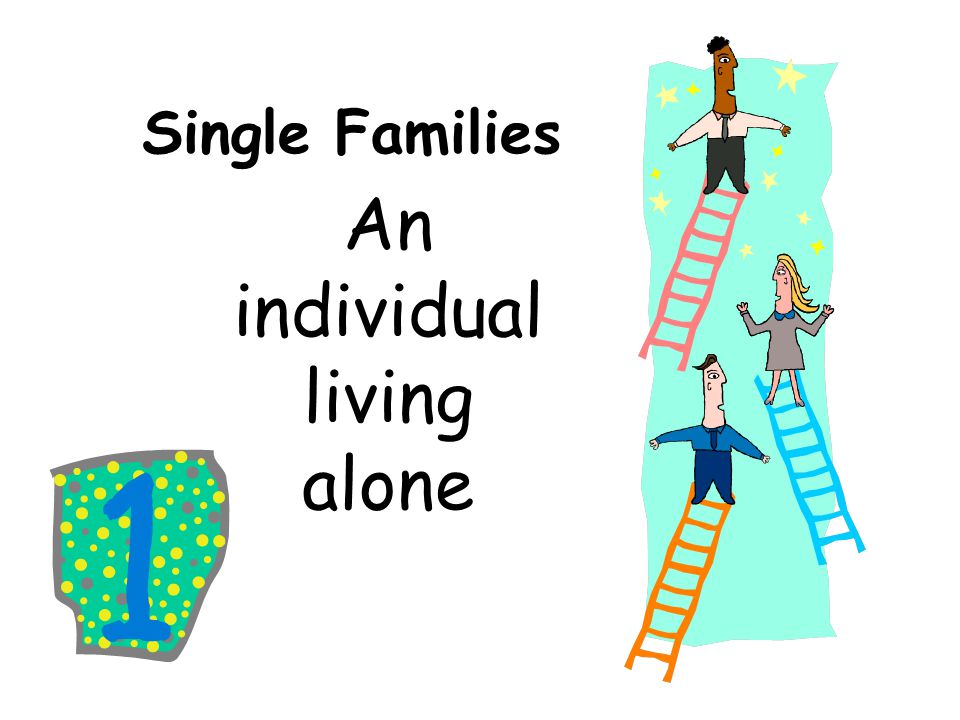 An individual living alone
