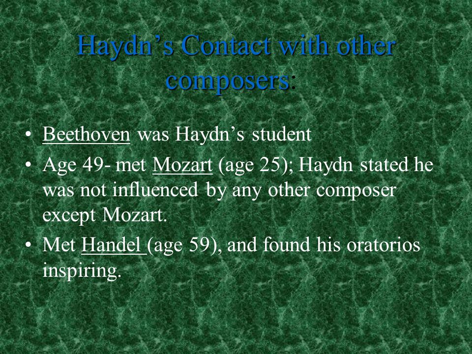 Haydn’s Contact with other composers: