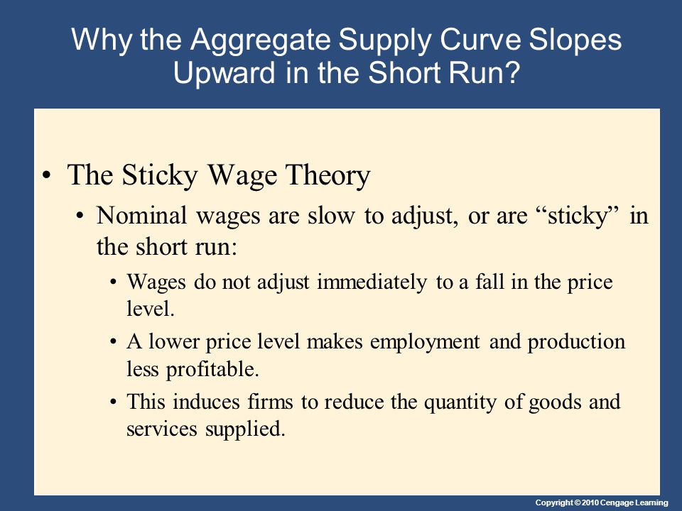 Why the Aggregate Supply Curve Slopes Upward in the Short Run