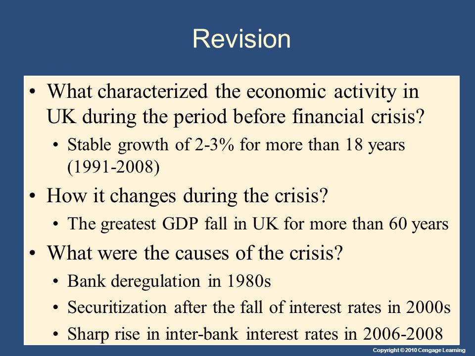 Revision What characterized the economic activity in UK during the period before financial crisis