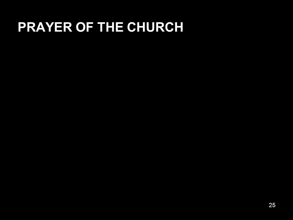PRAYER OF THE CHURCH