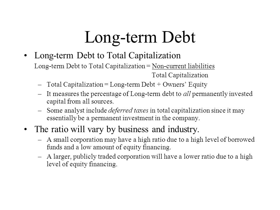 Long-term Debt Long-term Debt to Total Capitalization