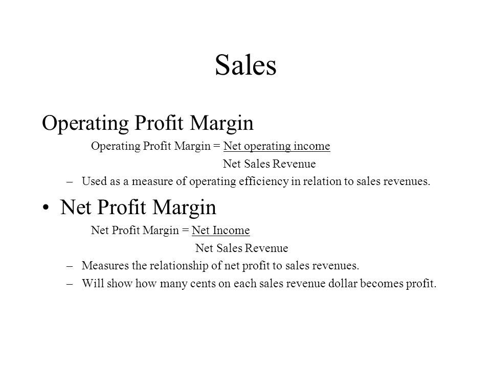 Sales Operating Profit Margin Net Profit Margin