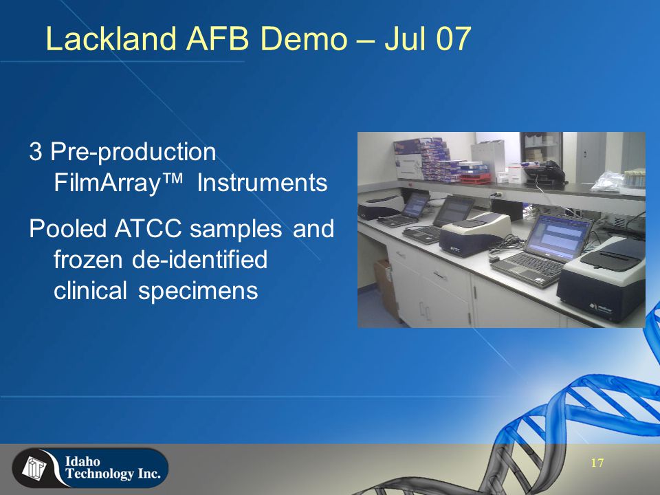 Lackland AFB Demo – Jul 07 3 Pre-production FilmArray™ Instruments