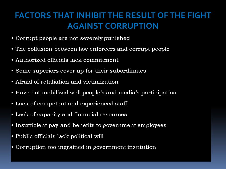 FACTORS THAT INHIBIT THE RESULT OF THE FIGHT AGAINST CORRUPTION