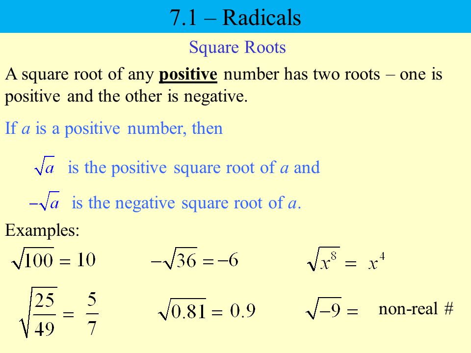 7.1 – Radicals Square Roots