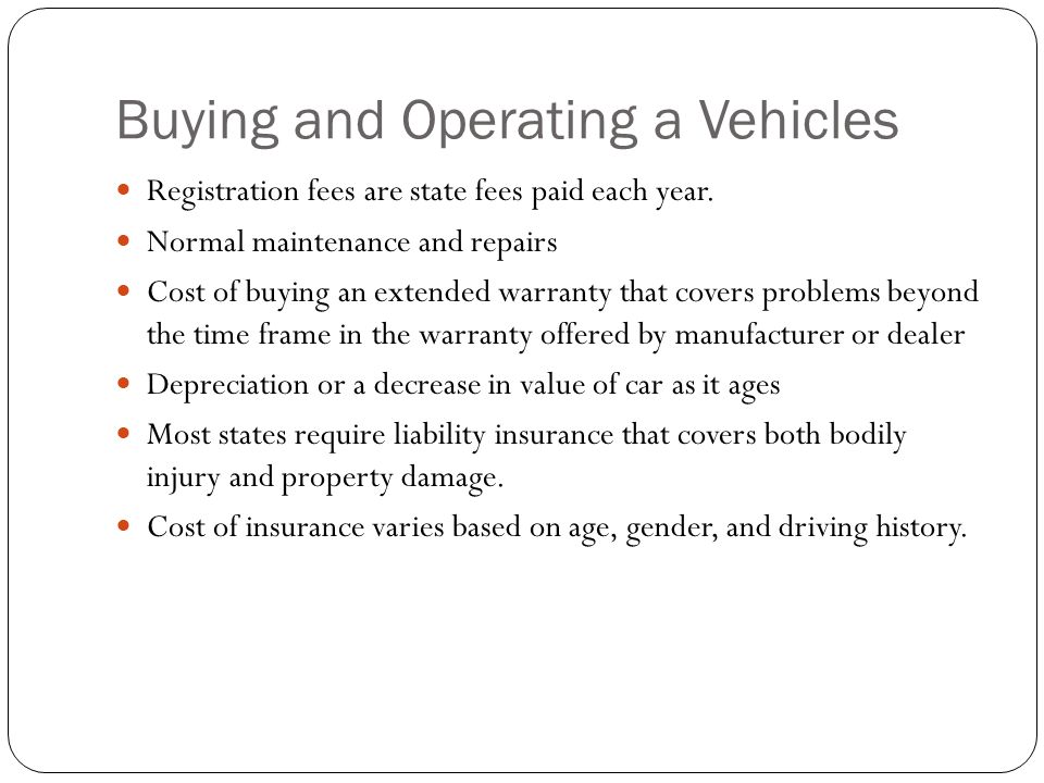 Buying and Operating a Vehicles