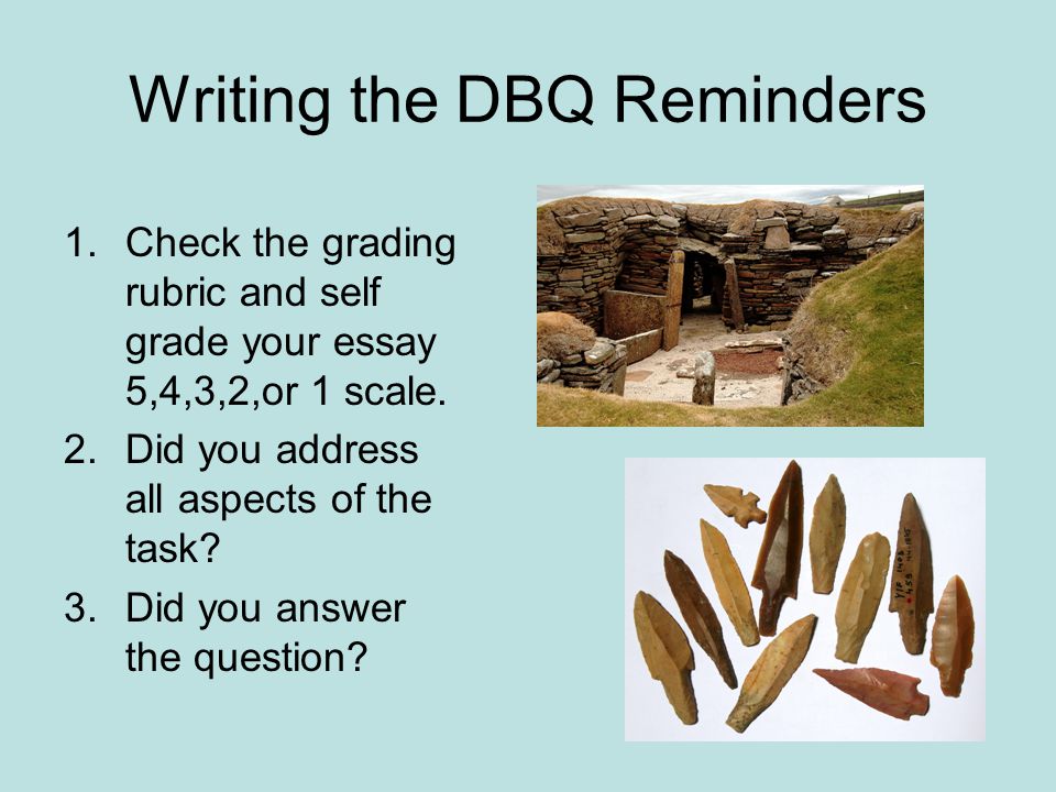 Writing the DBQ Reminders