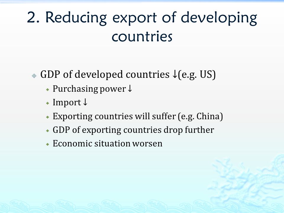 2. Reducing export of developing countries