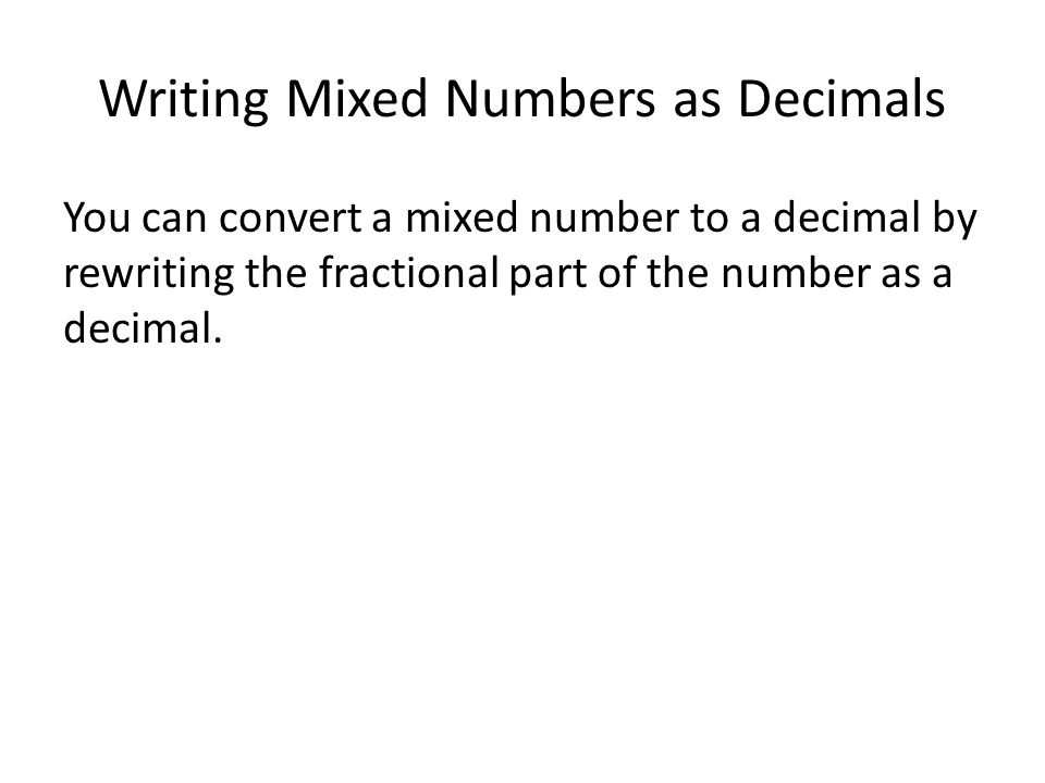 Writing Mixed Numbers as Decimals
