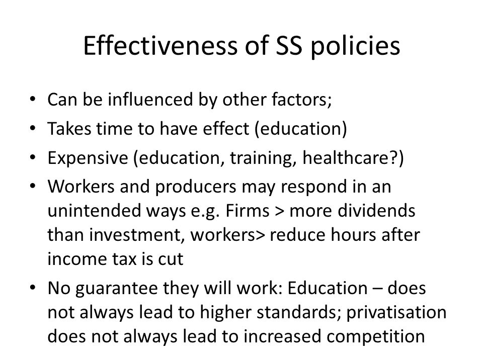 Effectiveness of SS policies