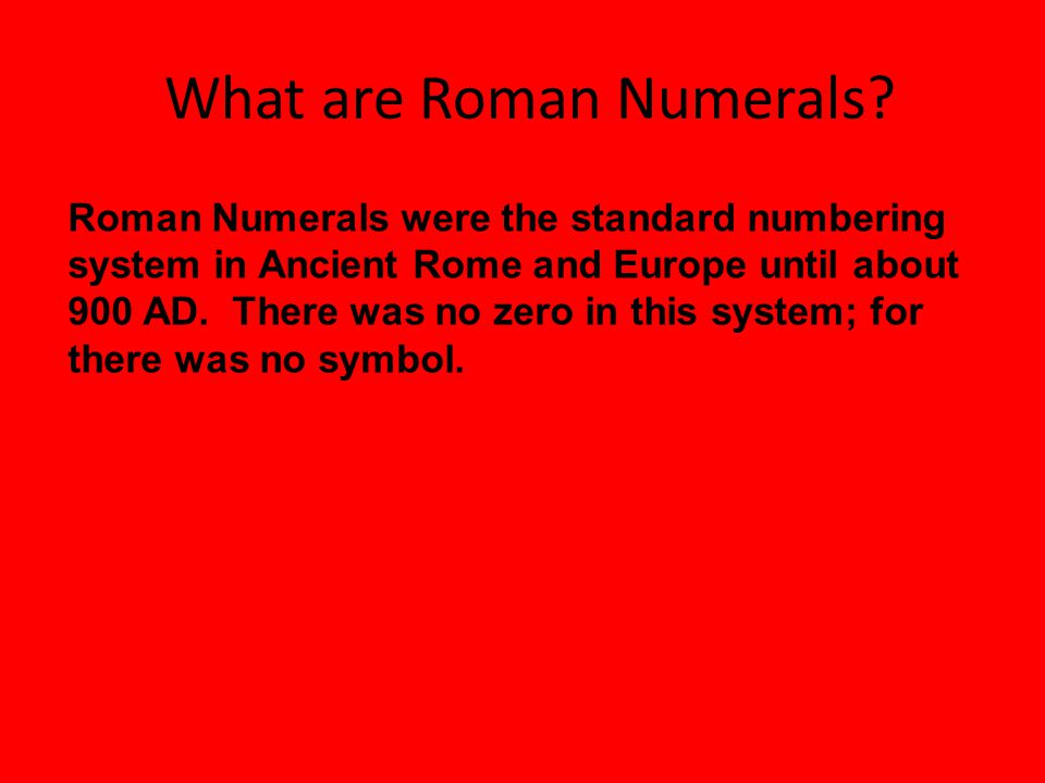 What are Roman Numerals