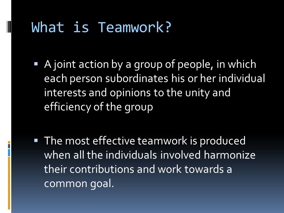 What is Teamwork