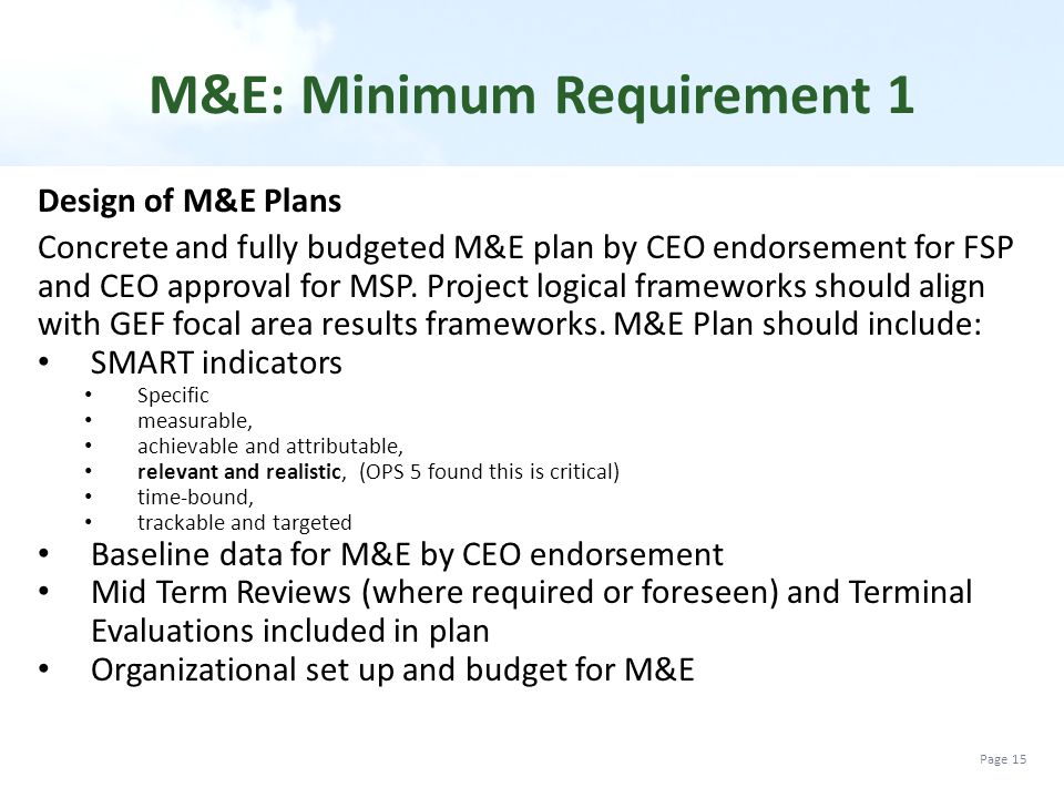 M&E: Minimum Requirement 1