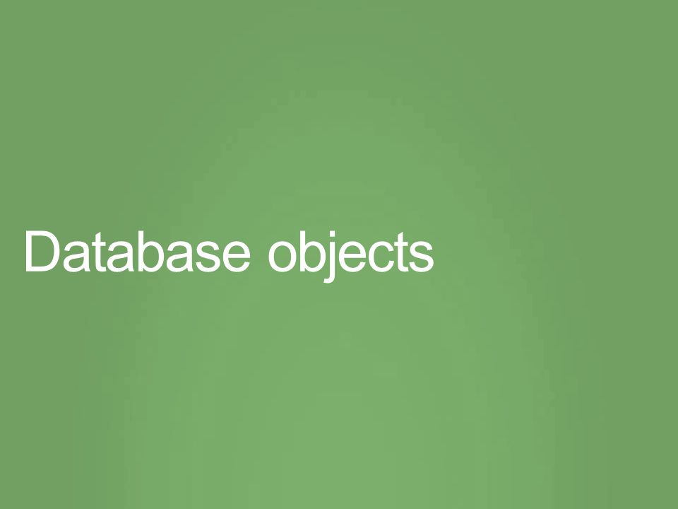 Database objects