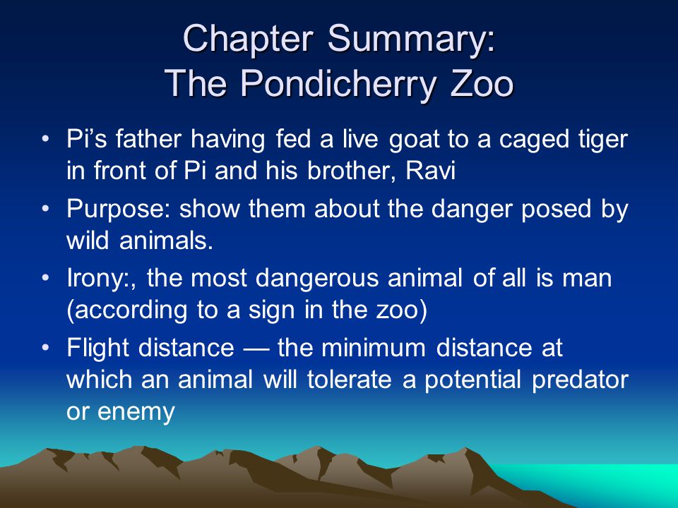The Life of Pi (Chapters 7 – 20) - ppt download