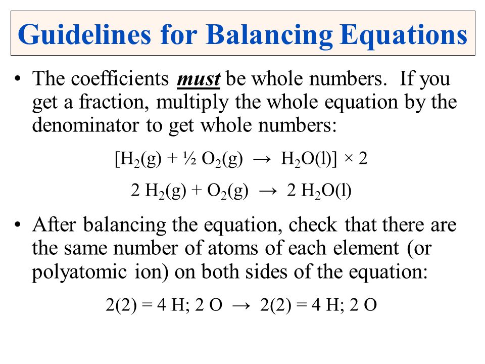 Guidelines for Balancing Equations