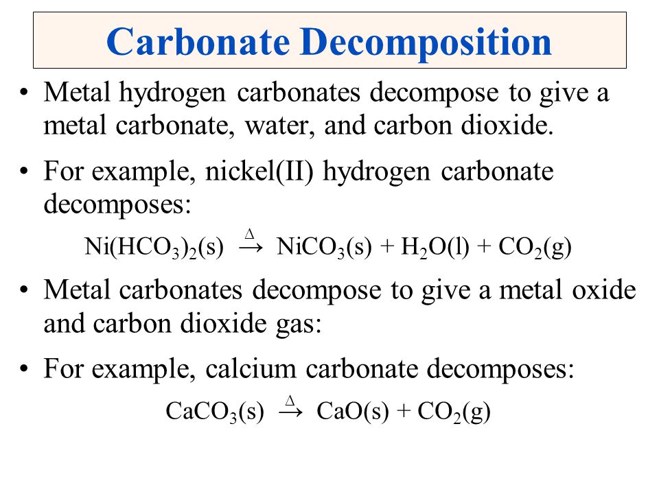Carbonate Decomposition