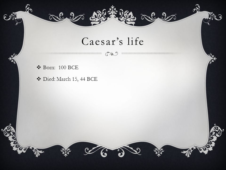 Реферат: Julius Ceasar 2 Essay Research Paper Caesar