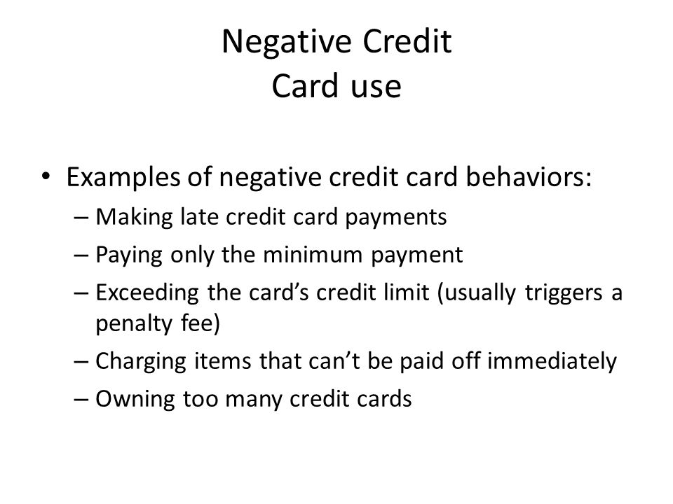 Negative Credit Card use