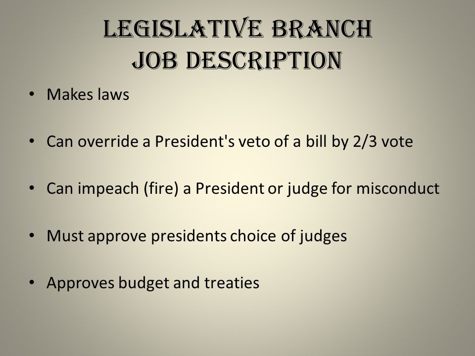 Legislative Branch Job Description