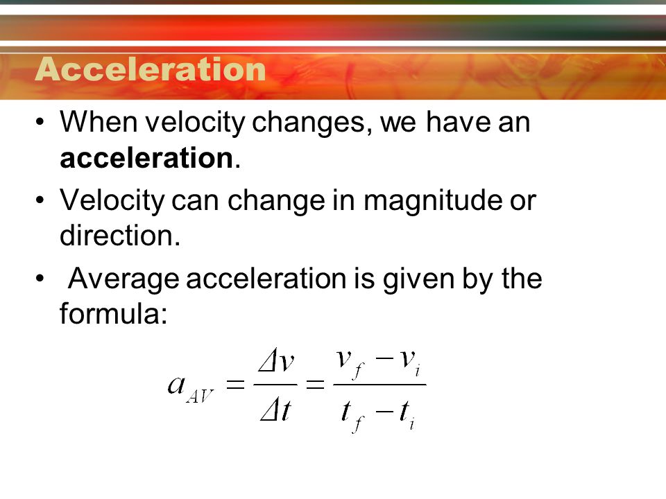 Average acceleration formula