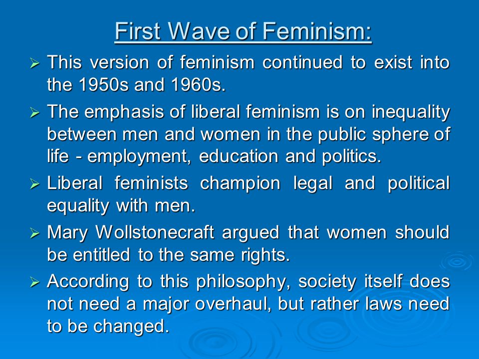 First Wave of Feminism:
