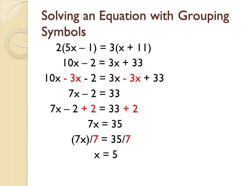 Solving an Equation with Grouping Symbols