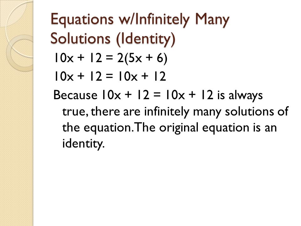 Equations w/Infinitely Many Solutions (Identity)