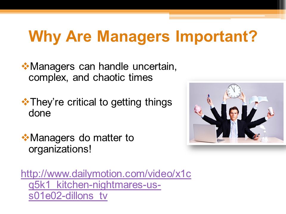 Why Are Managers Important
