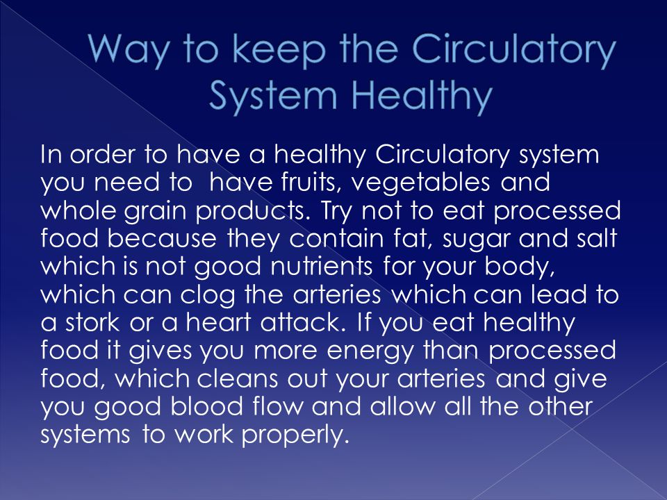 Way to keep the Circulatory System Healthy