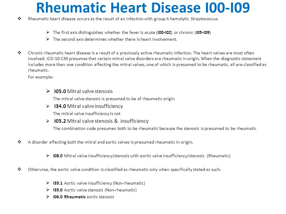 Rheumatic Heart Disease I00-I09
