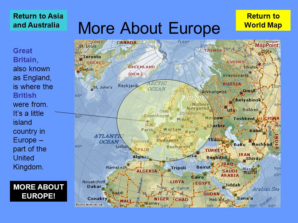 More About Europe Return to Asia and Australia Return to World Map