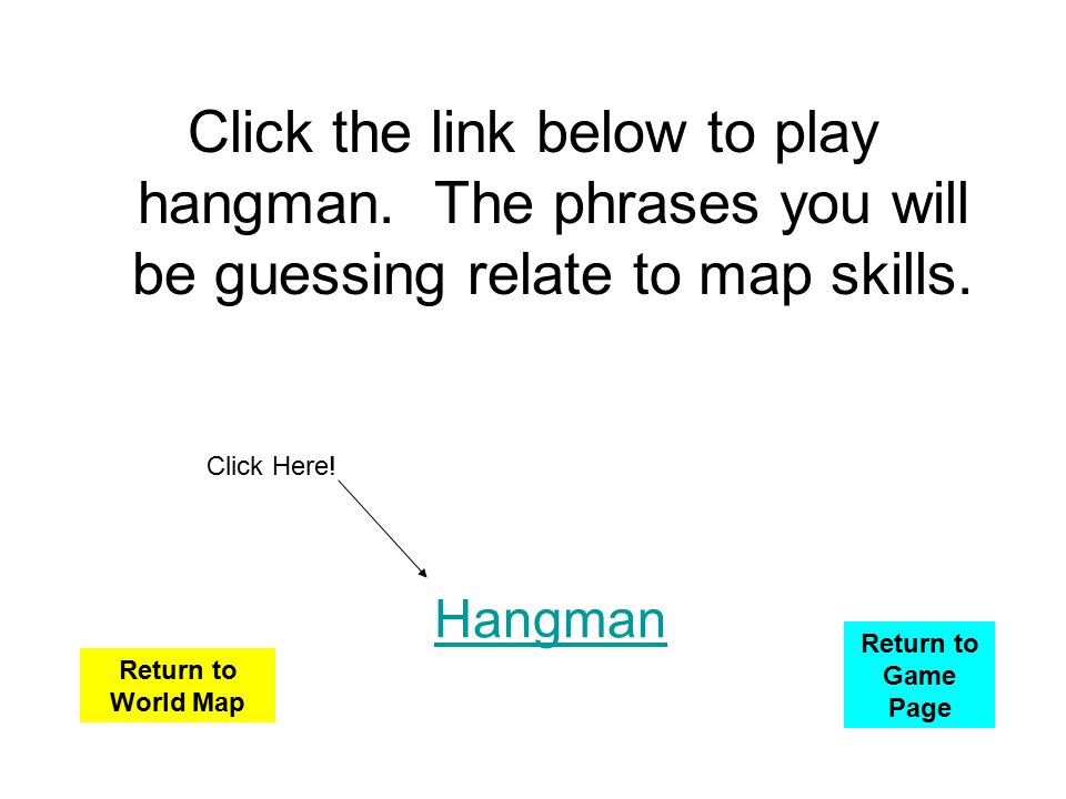 Click the link below to play hangman