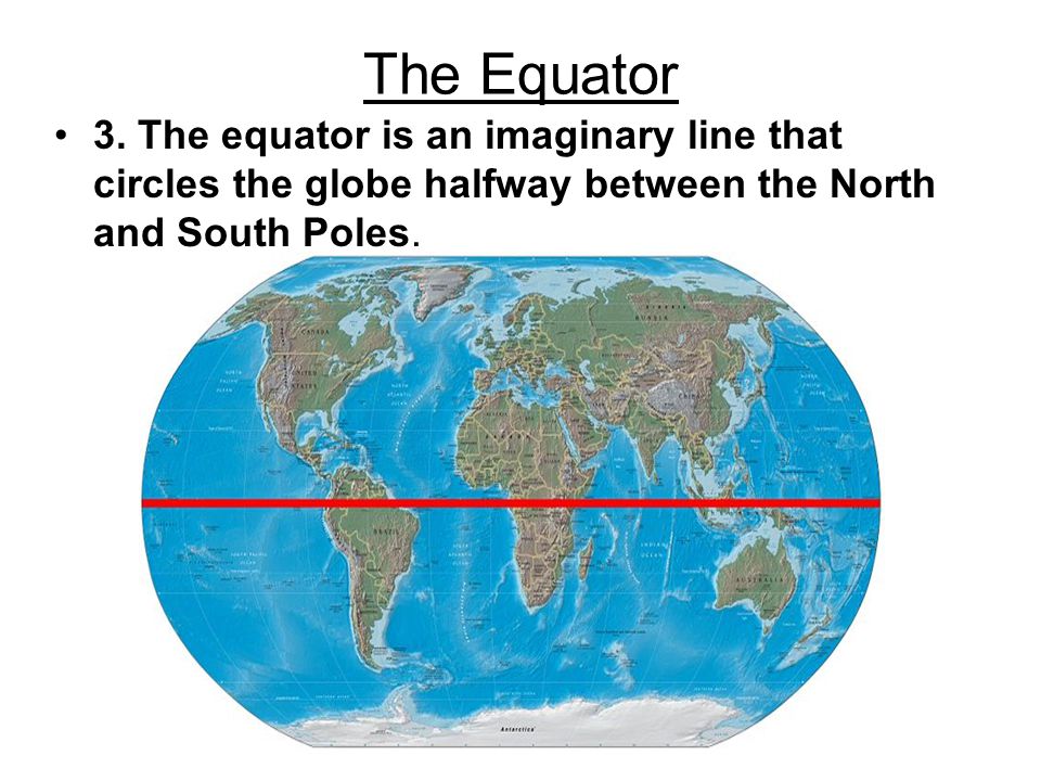 Покажи на карте экватор. Equator. Earth Equator. Линия экватора. Сообщение про Экватор.