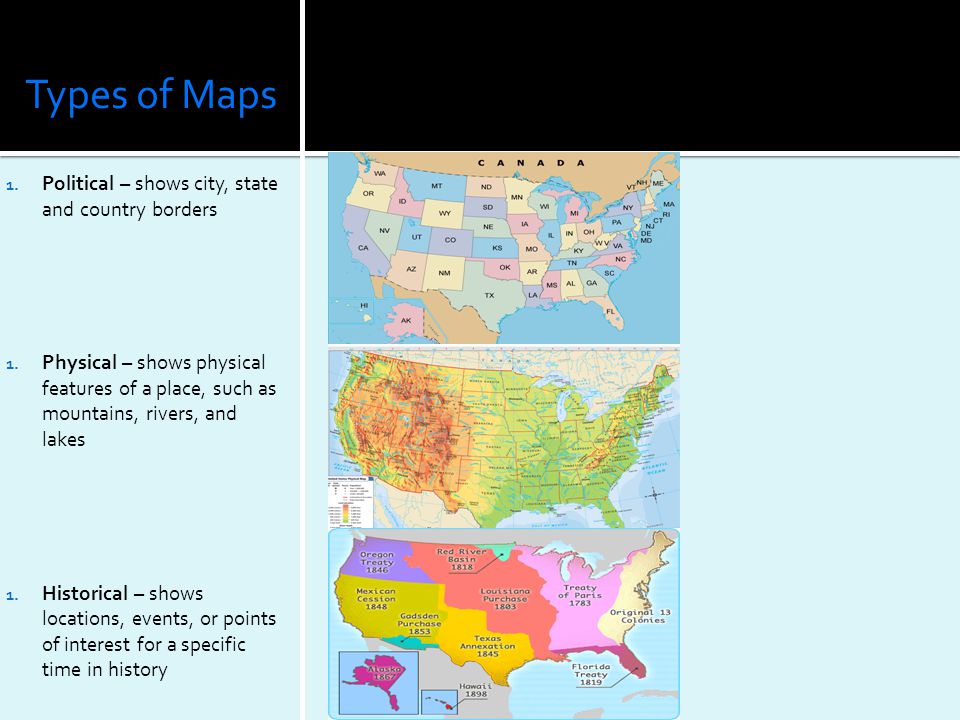 Types of Maps Political – shows city, state and country borders