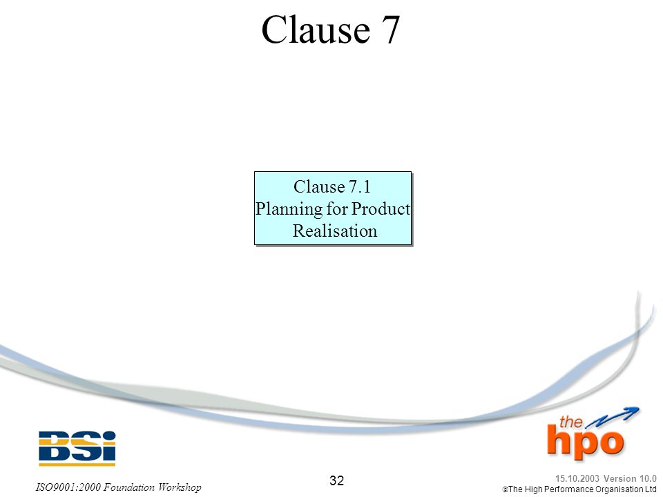 Clause 7 Clause 7.1 Planning for Product Realisation