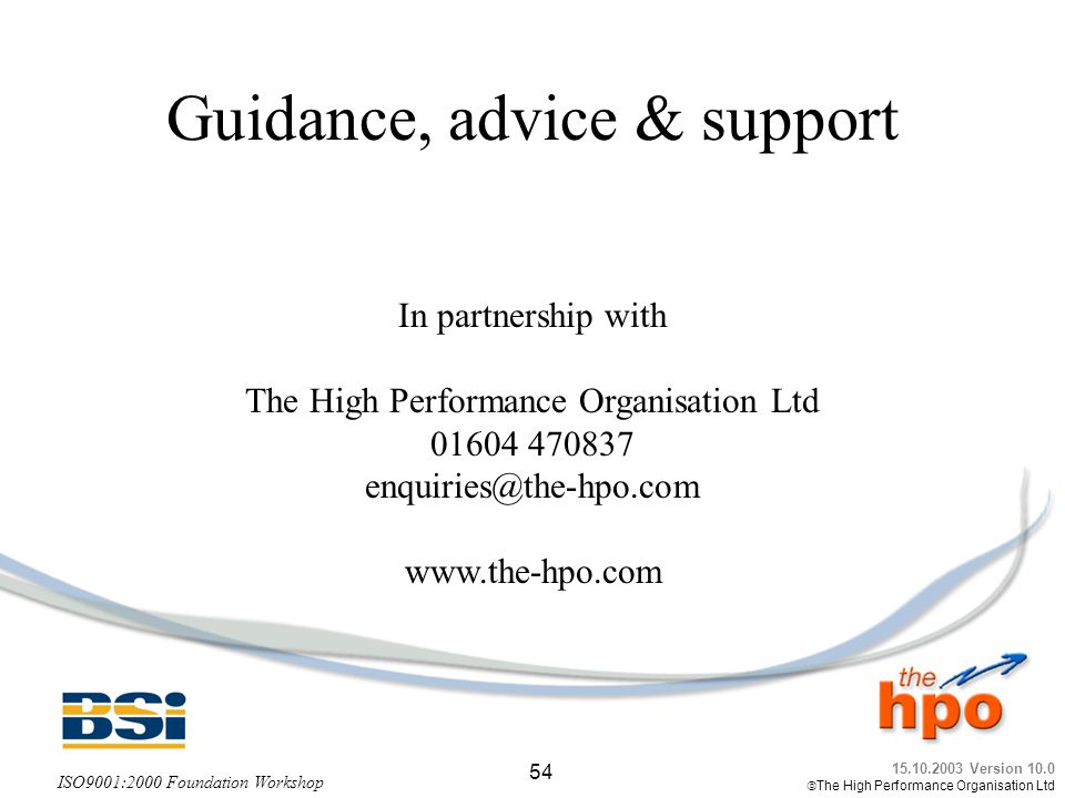 Guidance, advice & support