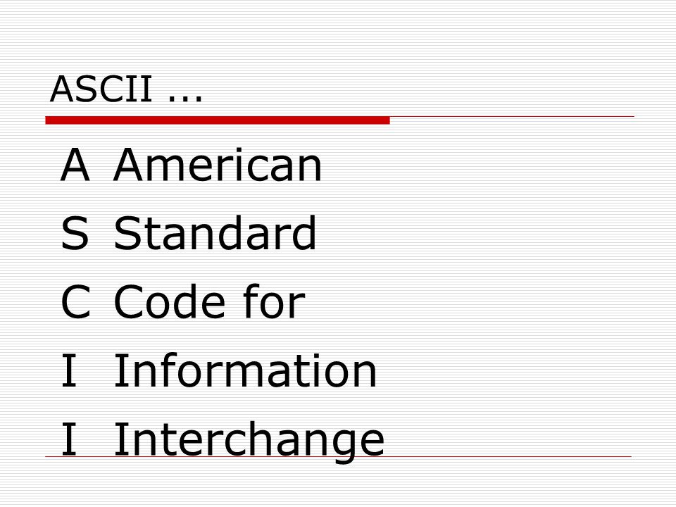Hexadecimal And Ascii Lesson Objective Understand The Purpose Of Ascii And How To Use It Lesson Outcome Convert Between Hexadecimal And Ascii Convert Ppt Video Online Download