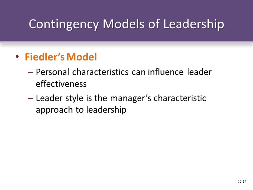Contingency Models of Leadership