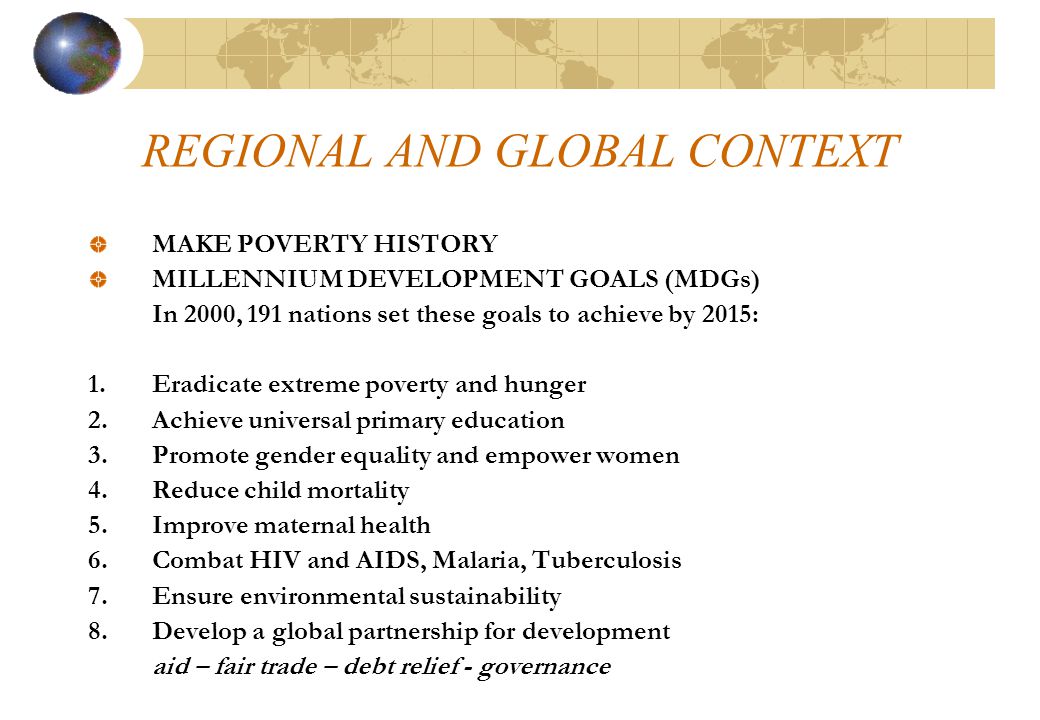 REGIONAL AND GLOBAL CONTEXT