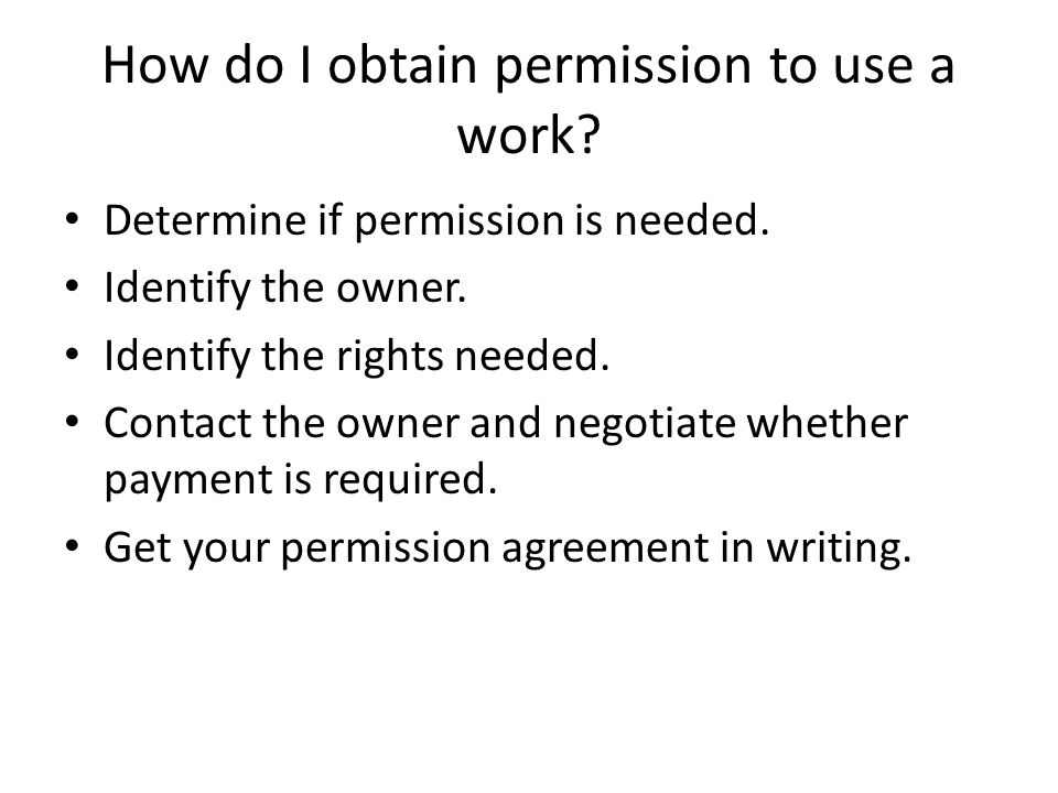 How do I obtain permission to use a work