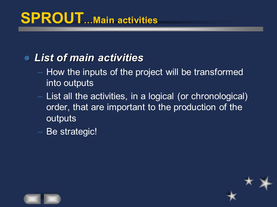 SPROUT…Main activities