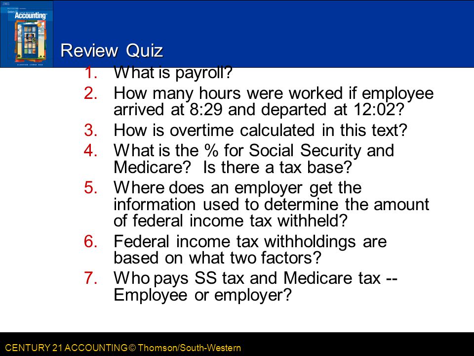 Review Quiz What is payroll