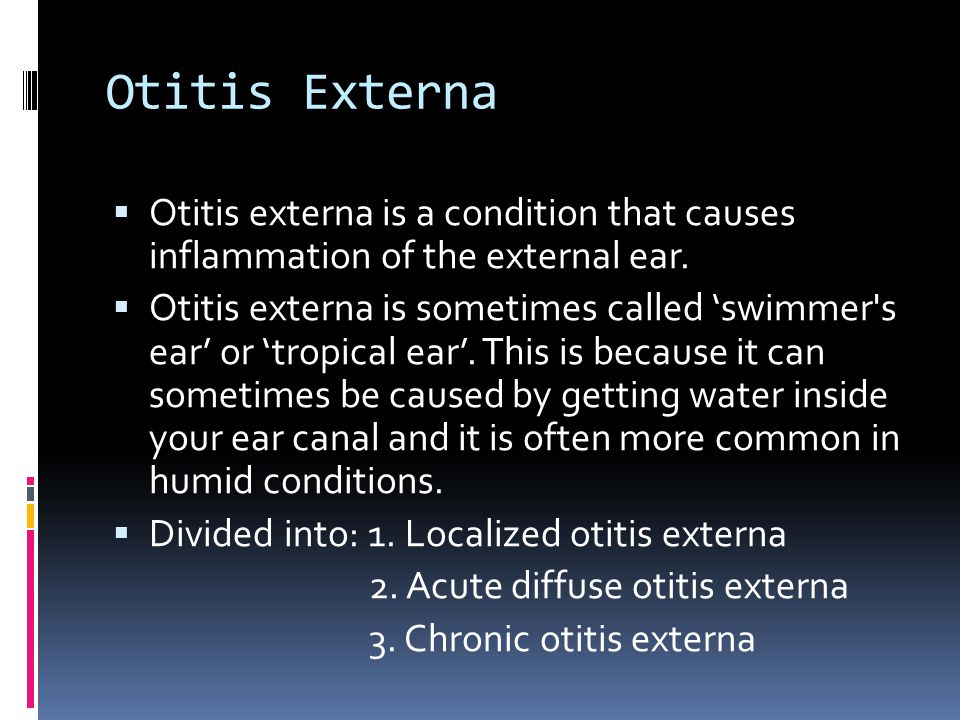 Acute And Chronic Otitis Externa Ppt Video Online Download Otitis externa is an infection of the outer ear canal and the external ear, which is known as the pinna. acute and chronic otitis externa ppt